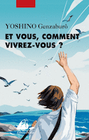 Et vous, comment vivrez-vous?